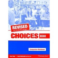 Revised Choices For ECCE - Workbook & Companion Revised Choices For ECCE - Workbook & Companion
